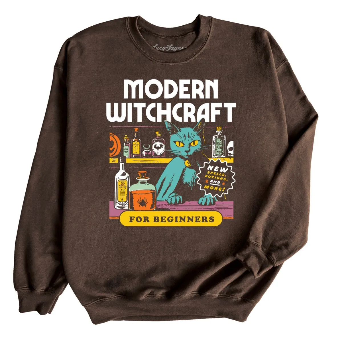 Modern Witchcraft Sweatshirt